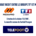 Mediapro dévoile le nom de sa future chaîne : Téléfoot !