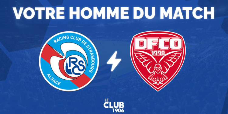 Strasbourg – Dijon : Votez pour l’homme du match !