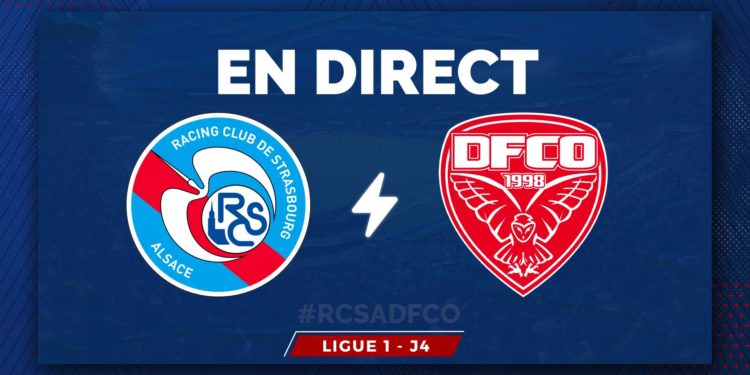 Strasbourg – Dijon : DIRECT commenté