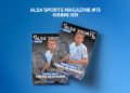 ALSA&rsquo;SPORTS MAGAZINE #13 – Novembre 2020