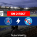PSG – Racing : Match en direct