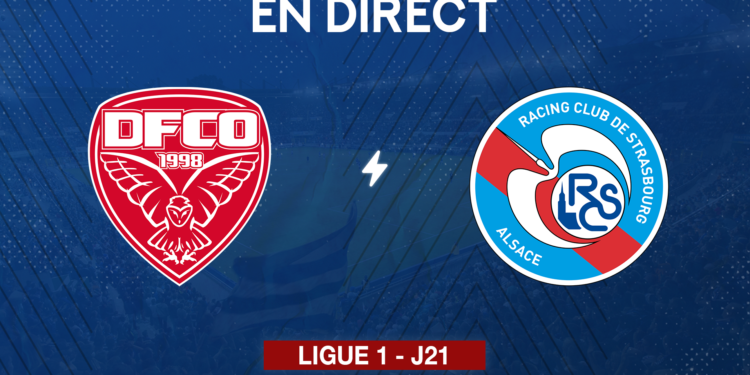 DIRECT : Dijon – Strasbourg (J21)