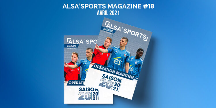 ALSA’SPORTS MAGAZINE #18 – AVRIL 2021