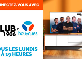 Direct : Le Club 1906 by Bouygues Telecom