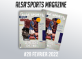 ALSA&rsquo;SPORTS MAGAZINE #28 – FÉVRIER 2022