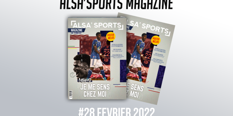ALSA’SPORTS MAGAZINE #28 – FÉVRIER 2022