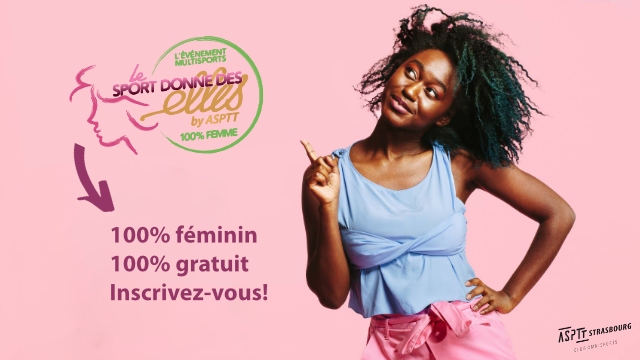 « Le sport donne des Elles » revient à Strasbourg pour une 9ème édition