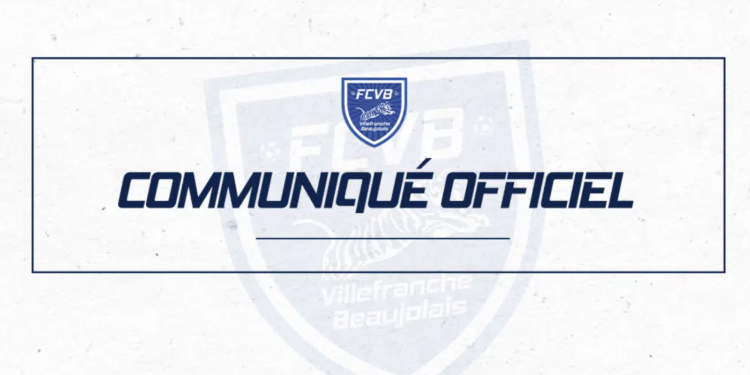 Le communiqué tranchant du FC Villefranche Beaujolais