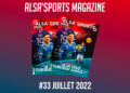 ALSA’SPORTS MAGAZINE #33 – JUILLET 2022