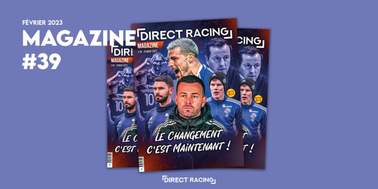 DIRECT RACING MAGAZINE #39 – FEVRIER 2023