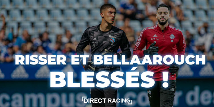 Risser et Bellaarouch blessés !