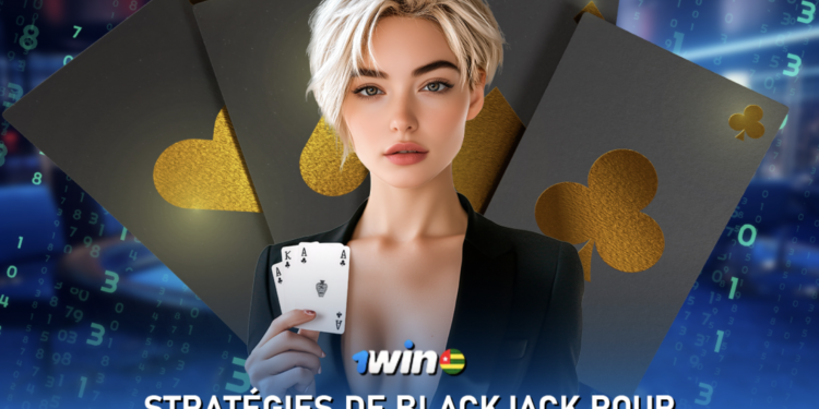 Stratégies de blackjack pour 1Win Casino App