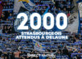 Un déplacement en masse à Delaune pour les supporters strasbourgeois