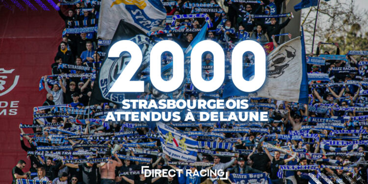 Un déplacement en masse à Delaune pour les supporters strasbourgeois