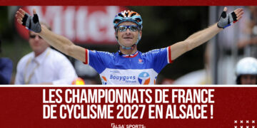 OFFICIEL : Les championnats de France de Cyclisme 2027 en Alsace !