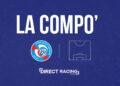 La compo du Racing face à Metz !