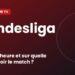 Programme TV Bundesliga : à quelle heure et sur quelle chaîne voir le match