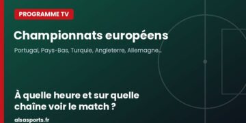 Programme TV Championnats européens : à quelle heure et sur quelle chaîne voir le match