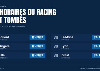 Les horaires du Racing de la 13e à la 18e journée de Ligue 1